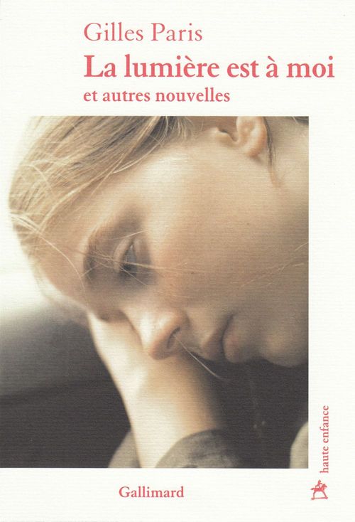 ebook cover of La lumière est à moi et autres nouvelles, by Gilles Paris