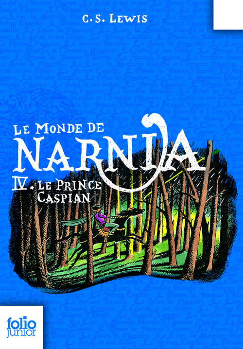 Couverture ebook de Le Monde de Narnia (Tome 4) - Le Prince Caspian, de Clive Staples Lewis