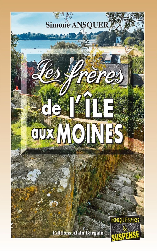 ebook cover of Les frères de l'île aux Moines, by Simone Ansquer