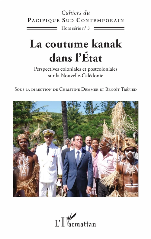ebook cover of La coutume kanak dans l'Etat, by Christine Demmer, Benoît Trépied