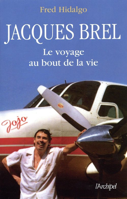 Couverture ebook de Brel, le voyage au bout de la vie, de Fred Hidalgo