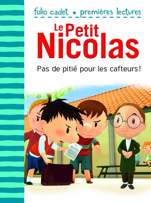 ebook cover of Le Petit Nicolas (Tome 21) -  Pas de pitié pour les cafteurs!, by Emmanuelle Lepetit