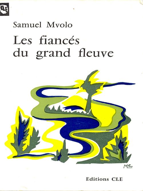 ebook cover of Les fiancés du grand fleuve, by Samuel Mvolo