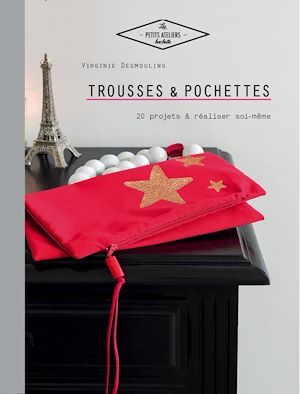 ebook cover of Trousses et pochettes, by Virginie Desmoulins