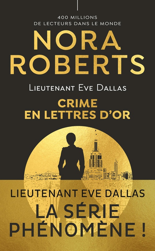 Couverture ebook de Lieutenant Eve Dallas (Tome 50) - Crime en lettres d'or, de Nora Roberts