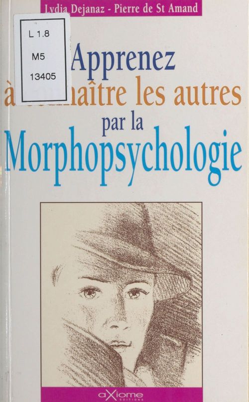ebook cover of Apprenez à connaître les autres par la morphopsychologie, by Pierre De Saint Amand