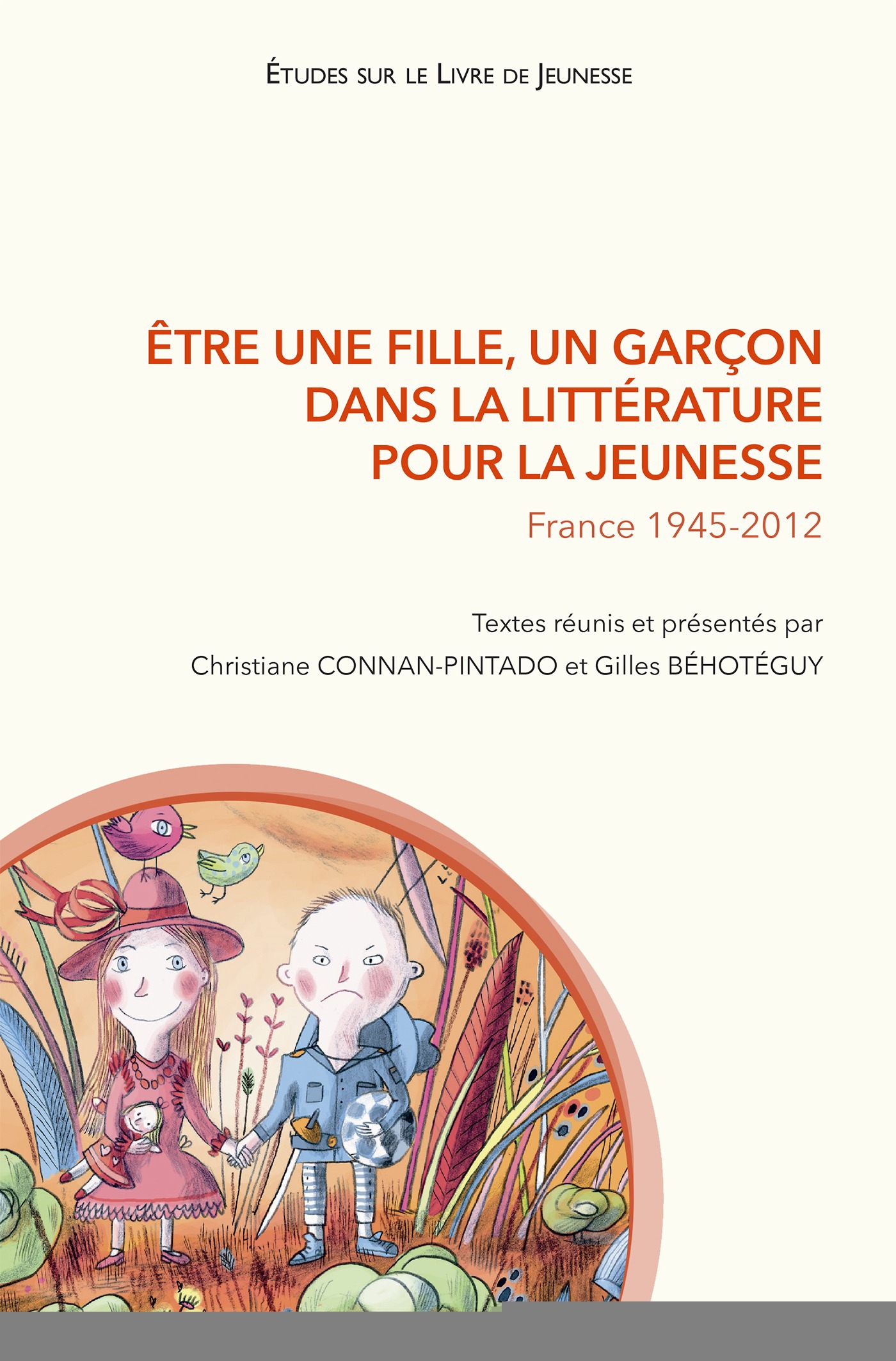 ebook cover of Être une fille, un garçon dans la littérature pour la jeunesse, by Gilles Behoteguy, Gilles Béhotéguy