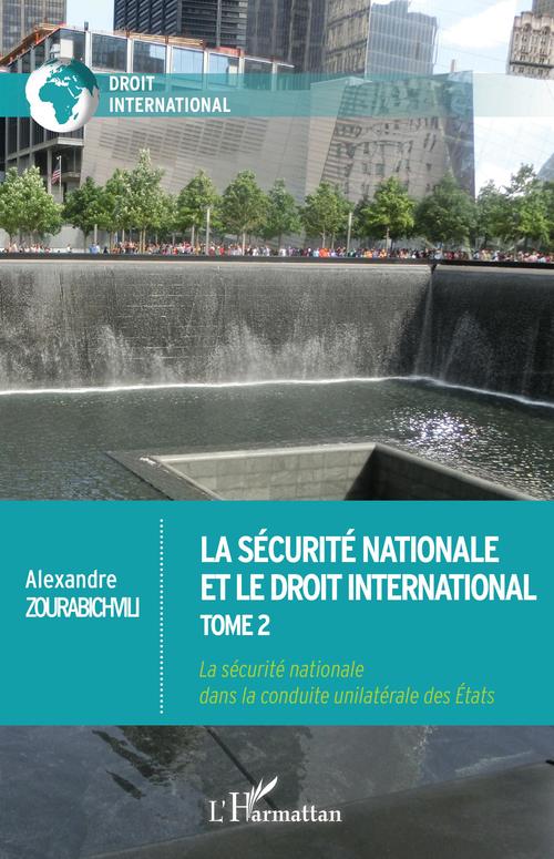 ebook cover of La sécurité nationale et le droit international, by Zourabichvili alexandre