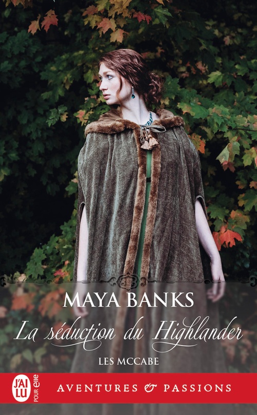 Couverture ebook de Les McCabe (Tome 2) - La séduction du Highlander, de Maya Banks