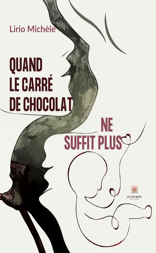 Couverture ebook de Quand le carré de chocolat ne suffit plus, de Lirio Michèle