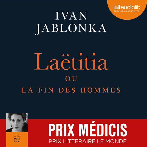 Couverture audiobook de Laëtitia, ou la fin des hommes, de Ivan Jablonka