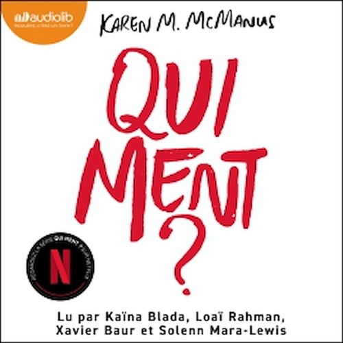 Couverture audiobook de Qui ment ? - phénomène Tiktok et série TV, de Karen M. Mc Manus