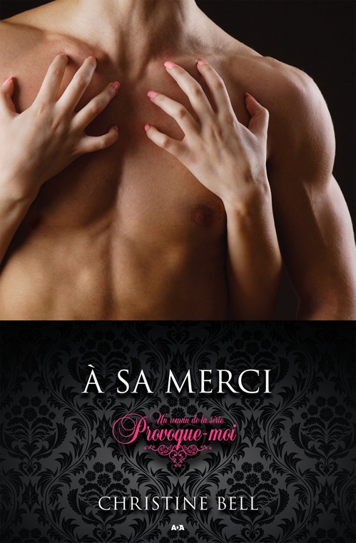 ebook cover of À sa merci, by Christine Bell
