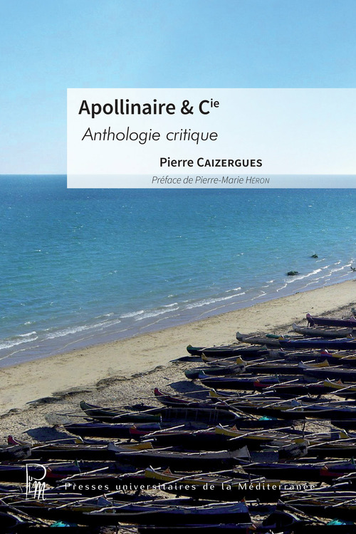 Couverture ebook de Apollinaire & Cie, de Pierre Caizergues
