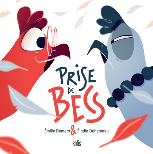 Couverture ebook de Prise de becs, de Emilie Demers, Elodie Duhameau