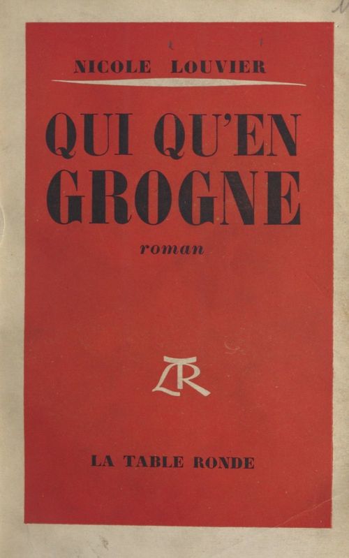 Couverture ebook de Qui qu'en grogne, de Nicole Louvier