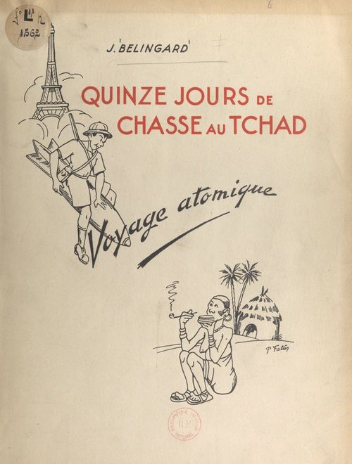 Couverture ebook de Quinze jours de chasse au Tchad, de J. Belingard