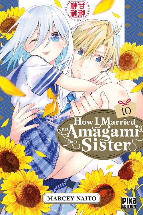 ebook cover of How I Married an Amagami Sister T10, by Marcey Naito
