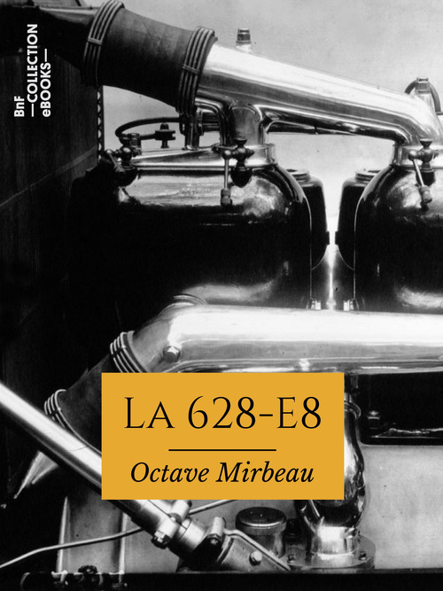 ebook cover of La 628-E8, by Octave Mirbeau