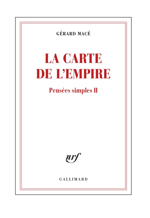 Couverture ebook de Pensées simples (Tome 2) - La carte de l'empire, de Gérard Macé