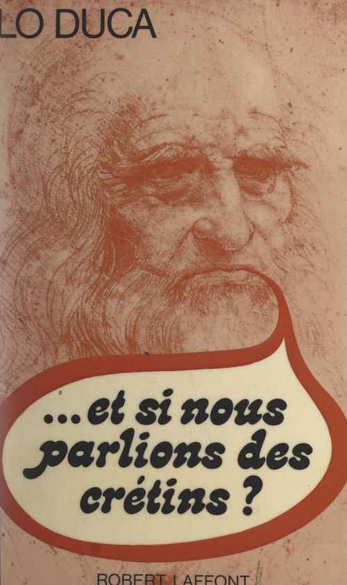 ebook cover of Et si nous parlions des crétins ?, by Giuseppe maria Lo duca
