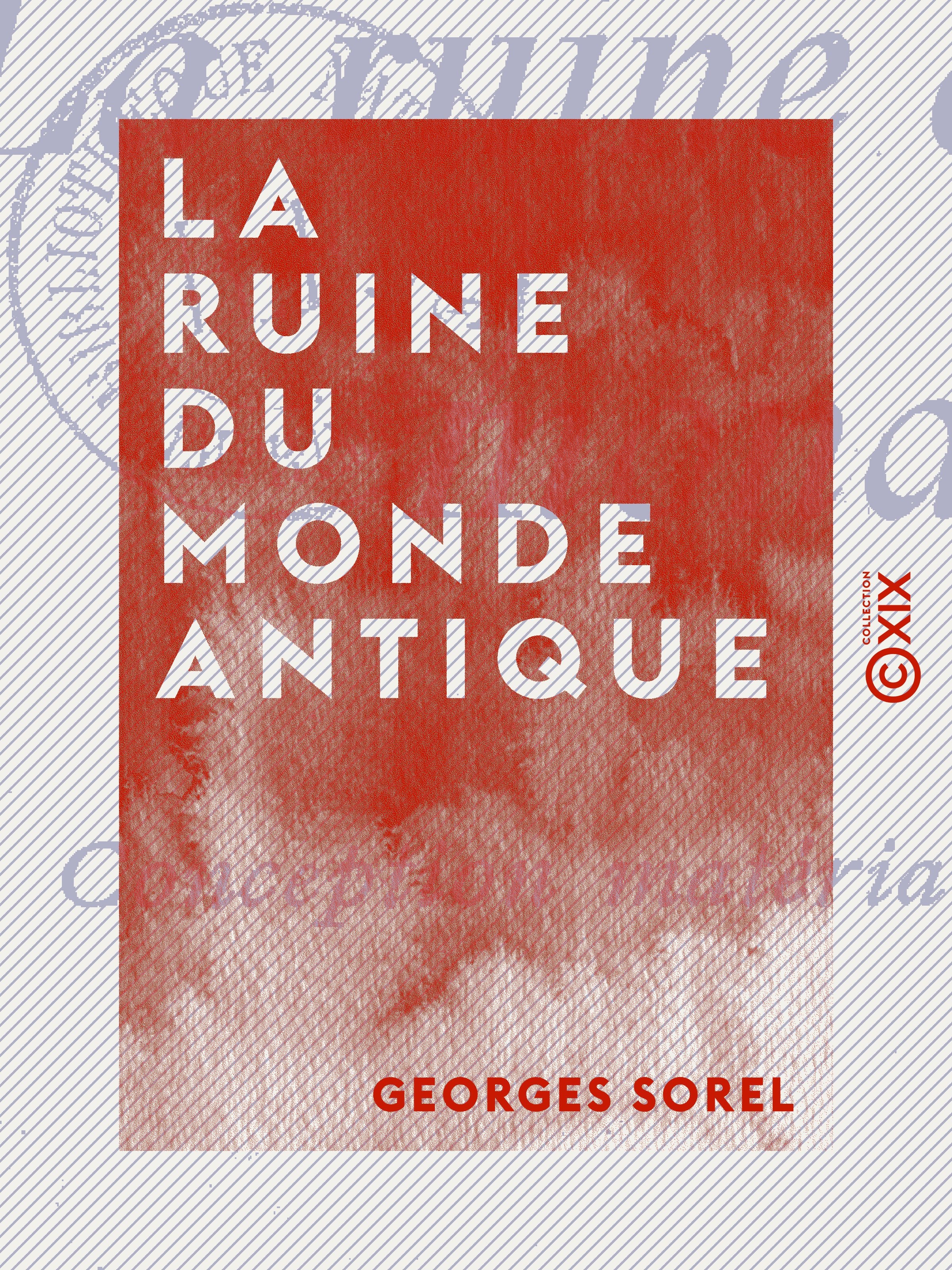 ebook cover of La Ruine du monde antique, by Georges Sorel