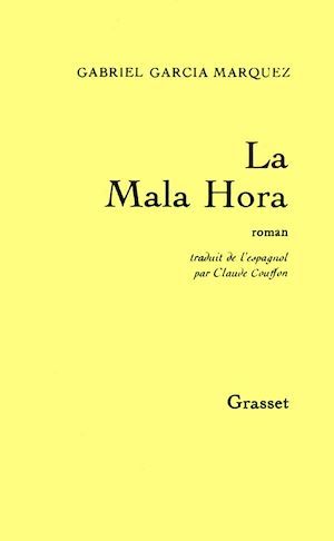 Couverture ebook de La mala hora, de Gabriel Garcia Marquez
