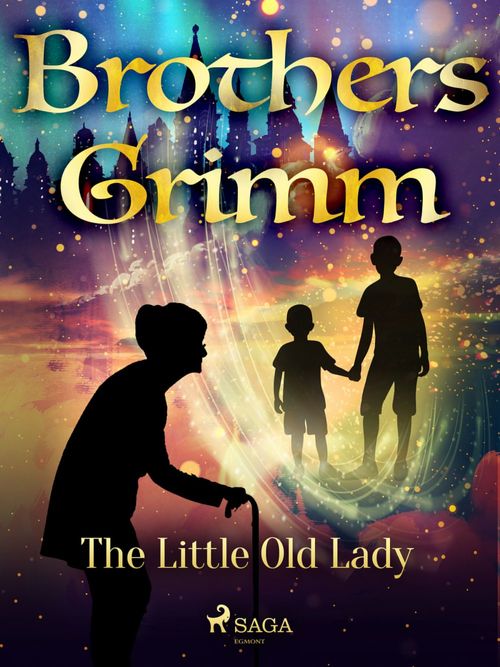 Couverture ebook de The Little Old Lady, de Brothers Grimm