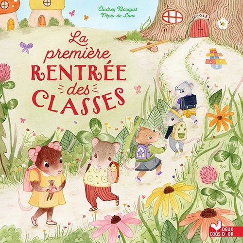 ebook cover of La première rentrée des classes, by Audrey Bouquet, Pépin de lune