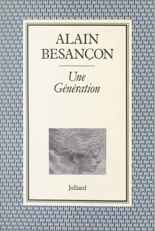 Couverture ebook de Une génération, de Alain Besançon
