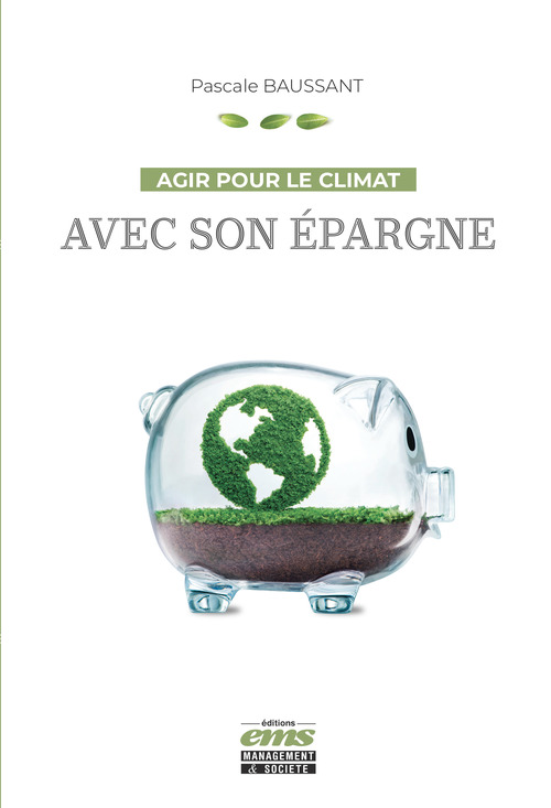 Couverture ebook de Agir pour le climat avec son épargne, de Pascale Baussant