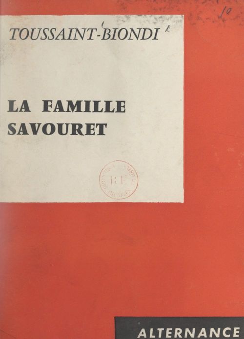 Couverture ebook de La famille Savouret, de Toussaint Biondi