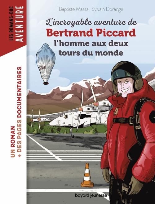 ebook cover of L'incroyable aventure de Bertrand Piccard, l'homme aux deux tours du monde, by Baptiste MASSA
