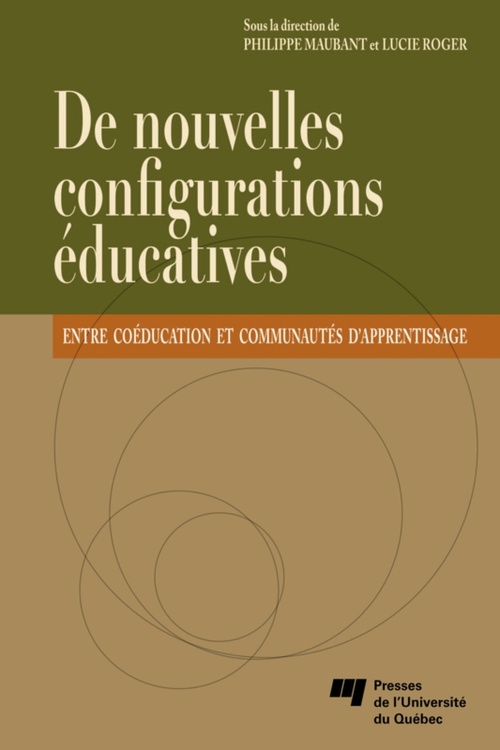 Couverture ebook de De nouvelles configurations éducatives, de Philippe Maubant, Lucie Roger