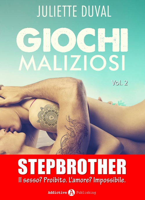ebook cover of Giochi maliziosi, vol. 2, by Juliette Duval