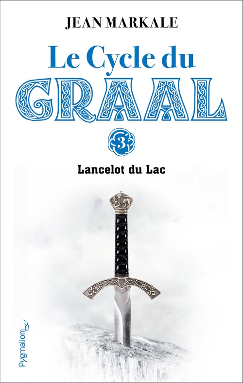 Couverture ebook de Le Cycle du Graal (Tome 3) - Lancelot du Lac, de Jean Markale