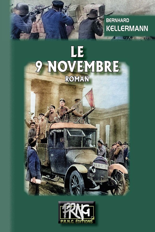 Couverture ebook de Le 9 Novembre, de Bernhard Kellermann