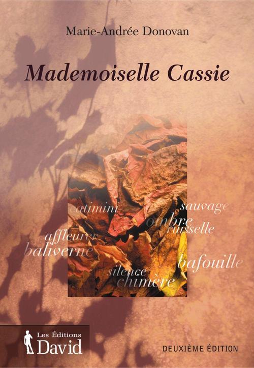 Couverture ebook de Mademoiselle Cassie, de Marie-Andree Donovam