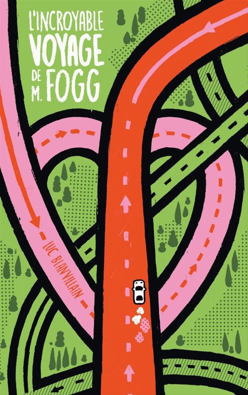 ebook cover of L'incroyable voyage de M. Fogg, by Luc Blanvillain