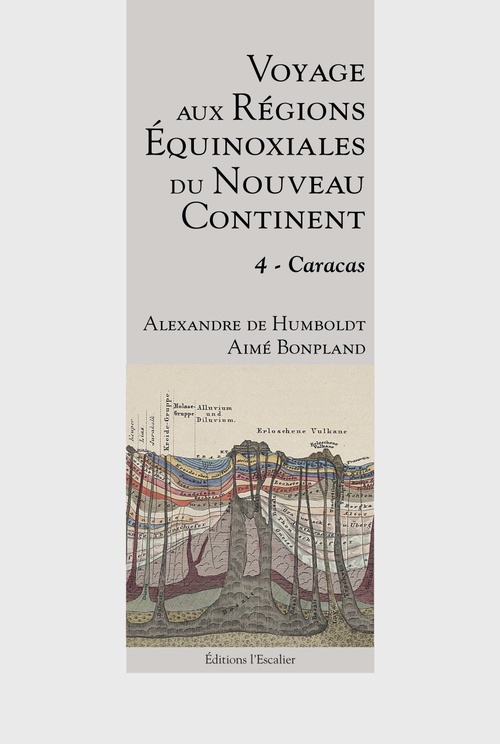 ebook cover of Voyage aux régions équinoxiales du nouveau continent - Tome 4 - Caracas, by Humboldt/Bonpland