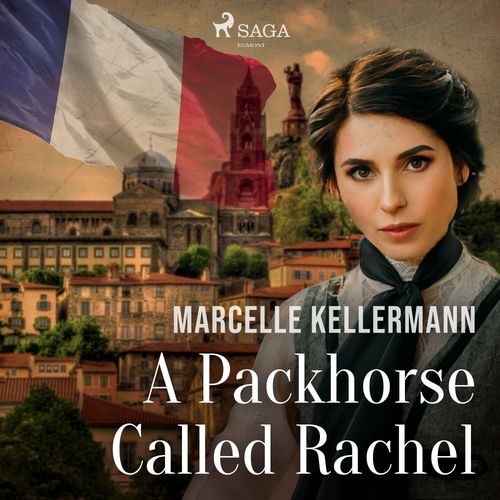 Couverture audiobook de A Packhorse Called Rachel, de Marcelle Kellermann