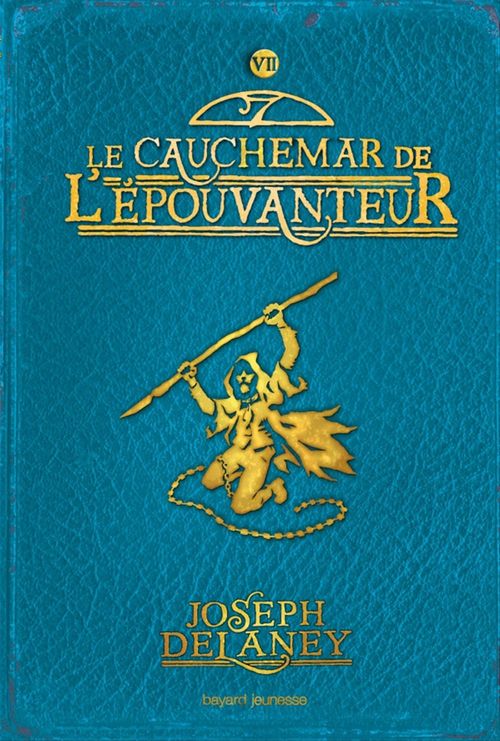 ebook cover of L'Épouvanteur poche, Tome 07, by Joseph Delaney