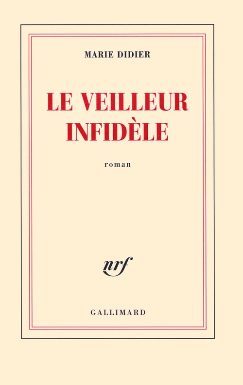 ebook cover of Le veilleur infidèle, by Marie Didier
