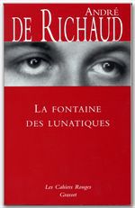 Couverture ebook de La fontaine des lunatiques, de André de Richaud