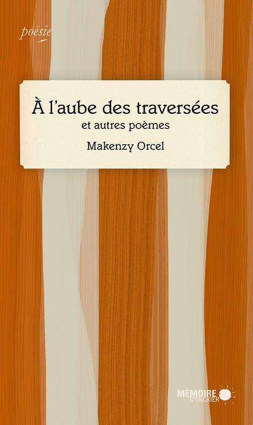 ebook cover of À l'aube des traversées, by Makenzy Orcel