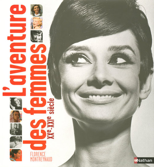 Couverture ebook de L'aventure des femmes XX/XXI siécle, de Florence Montreynaud