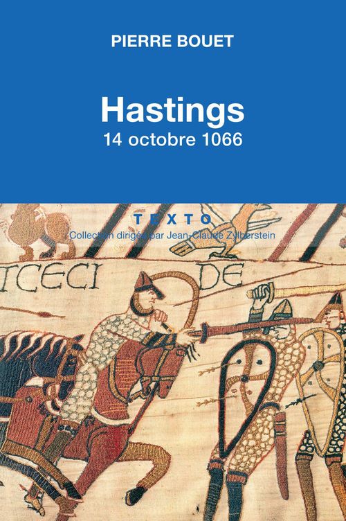 Couverture ebook de Hastings 14 octobre 1066, de Pierre Bouet
