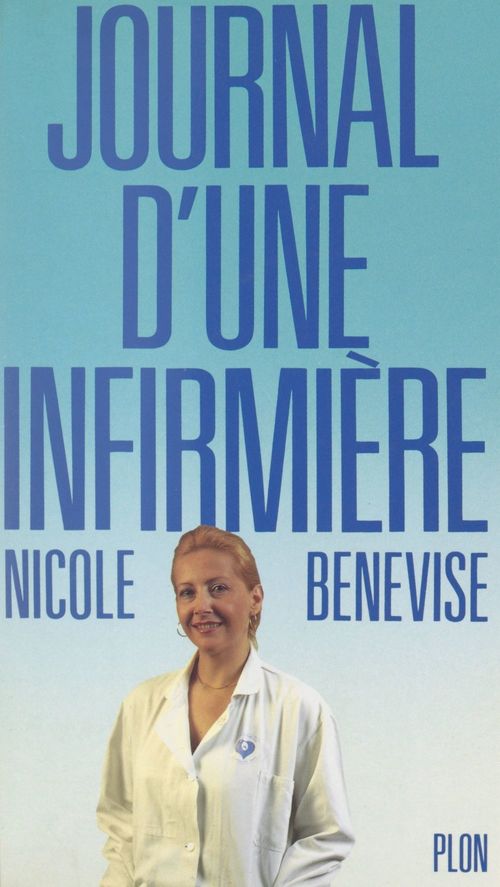 ebook cover of Journal d'une infirmière, by Nicole Benevise