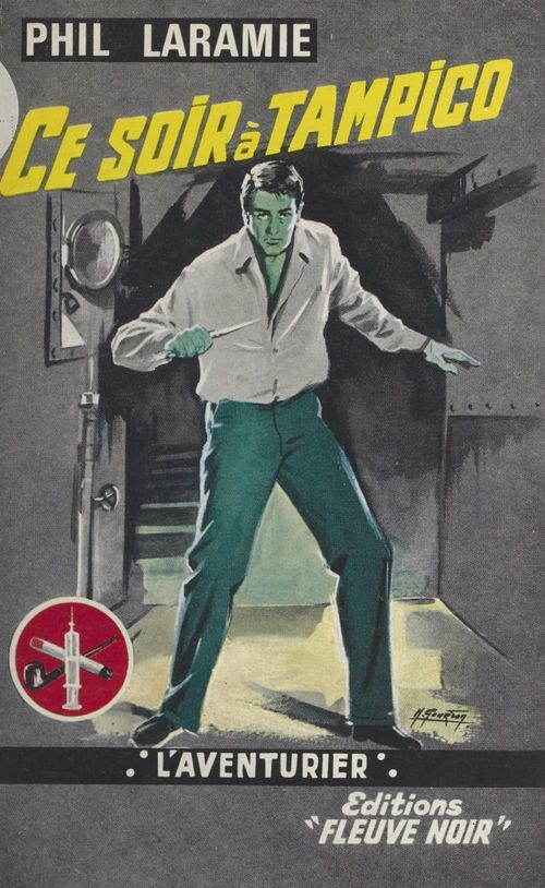 Couverture ebook de Ce soir à Tampico, de Phil Laramie