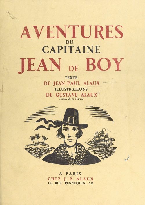 Couverture ebook de Aventures du capitaine Jean de Boy, de Jean-Paul Alaux